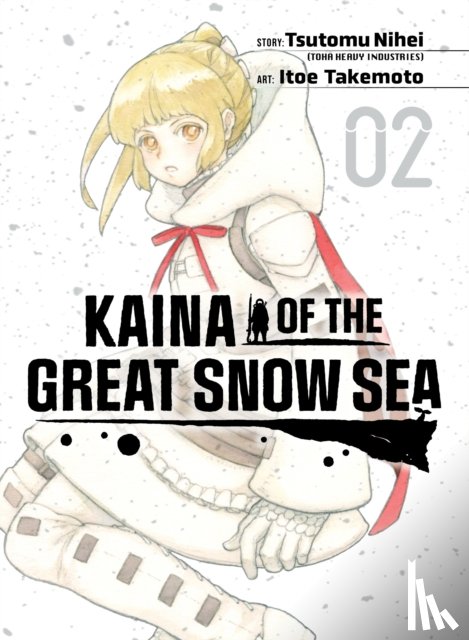 Nihei, Tsutomu - Kaina of the Great Snow Sea 2