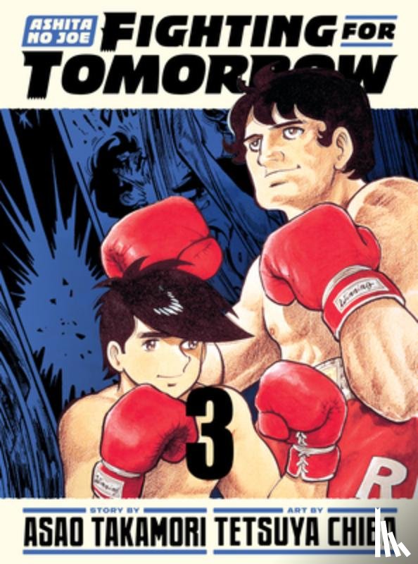 Chiba, Tetsuya - Ashita No Joe: Fighting for Tomorrow 3