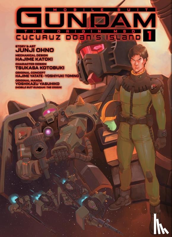 Ohno, Junji, Yatate, Hajime, Tomino, Yoshiyuki, Yasuhiko, Yoshikazu - Ohno, J: Mobile Suit Gundam the Origin Msd Cucuruz Doan's Is