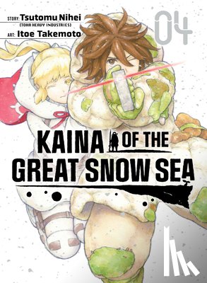 Nihei, Tsutomu - Kaina of the Great Snow Sea 4