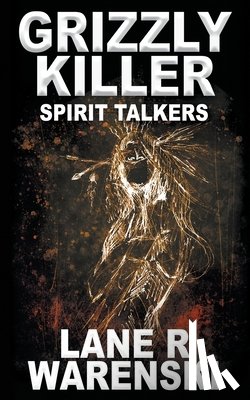 Warenski, Lane R - Grizzly Killer