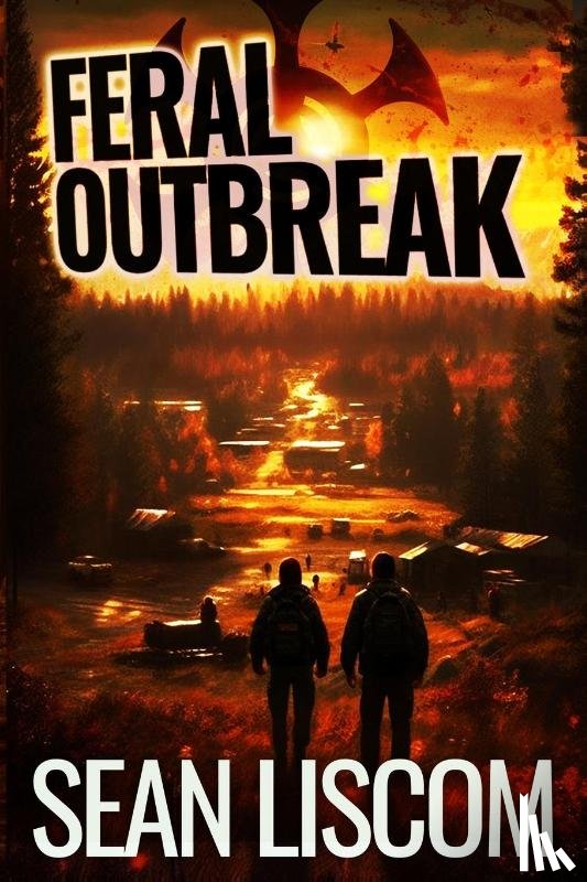 Liscom, Sean - Feral Outbreak