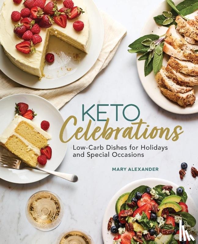 Alexander, Mary - Keto Celebrations