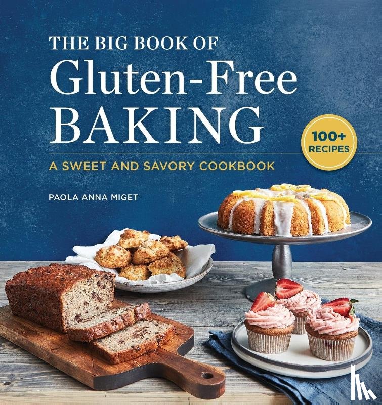Miget, Paola Anna - The Big Book of Gluten-Free Baking