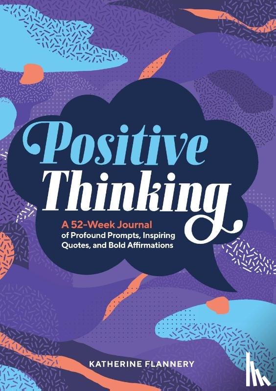 Flannery, Katherine - Positive Thinking