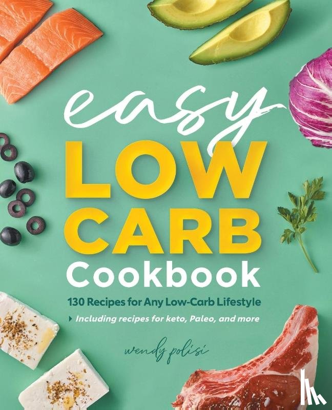 Polisi, Wendy - The Easy Low-Carb Cookbook