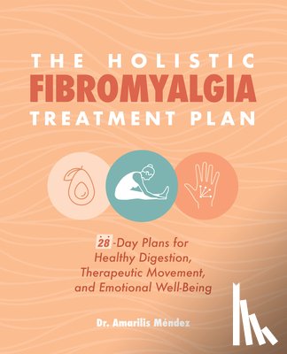 Méndez, Amarilis - HOLISTIC FIBROMYALGIA TREATMEN