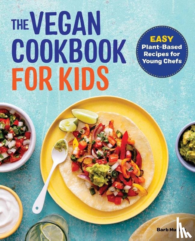 Musick, Barb - The Vegan Cookbook for Kids