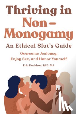 Davidson, Erin - THRIVING IN NON-MONOGAMY AN ET