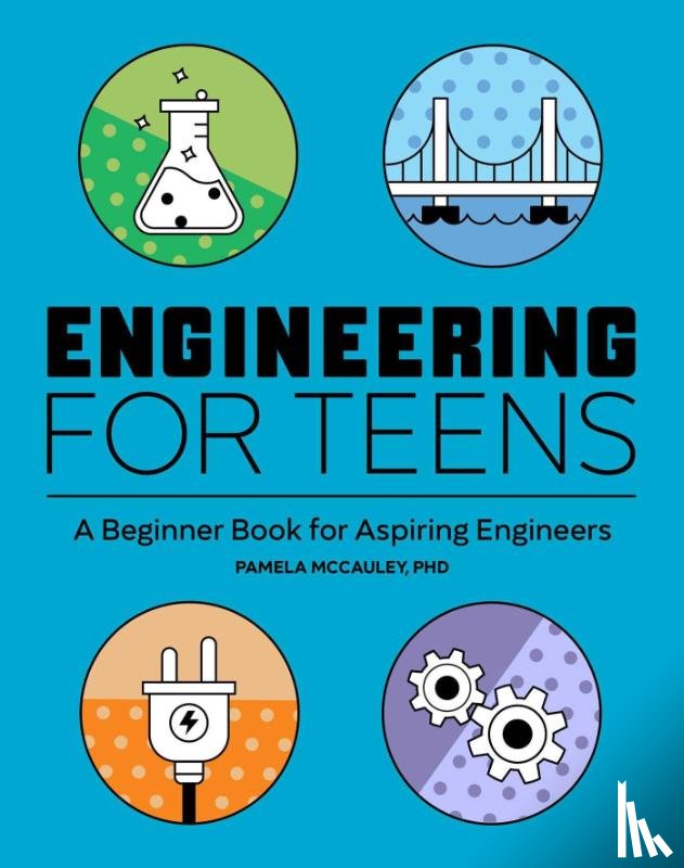 McCauley, Pamela - Engineering for Teens
