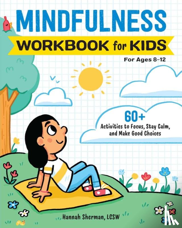 Sherman, Hannah - Sherman, H: Mindfulness Workbook for Kids