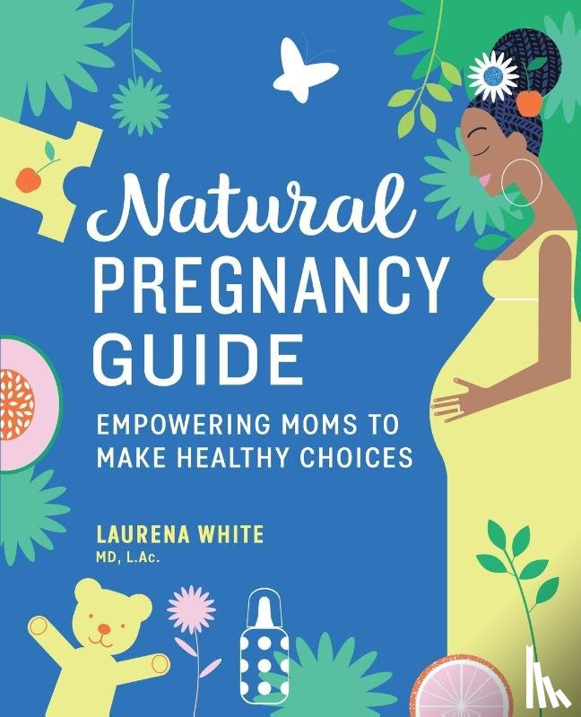 White, Laurena - Natural Pregnancy Guide
