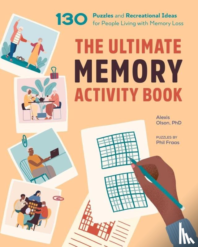 Olson, Alexis, Fraas, Phil - The Ultimate Memory Activity Book