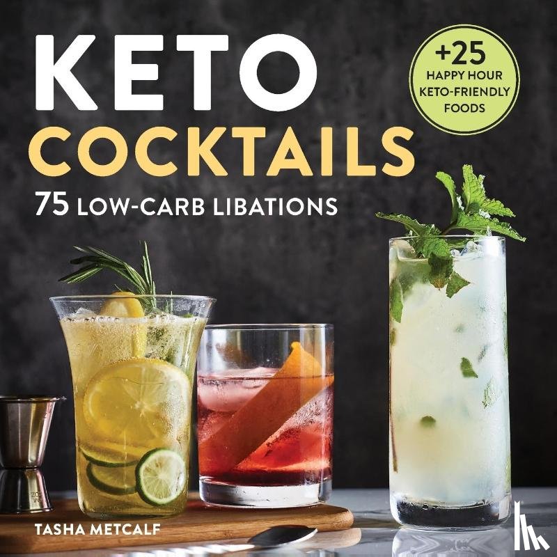 Metcalf, Tasha - Keto Cocktails