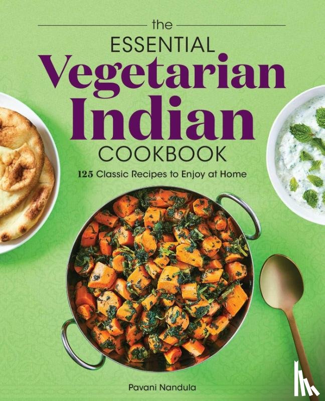 Nandula, Pavani - The Essential Vegetarian Indian Cookbook