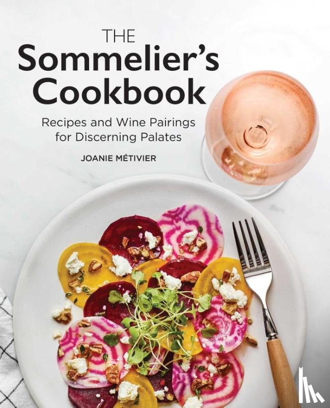 Métivier, Joanie - The Sommelier's Cookbook