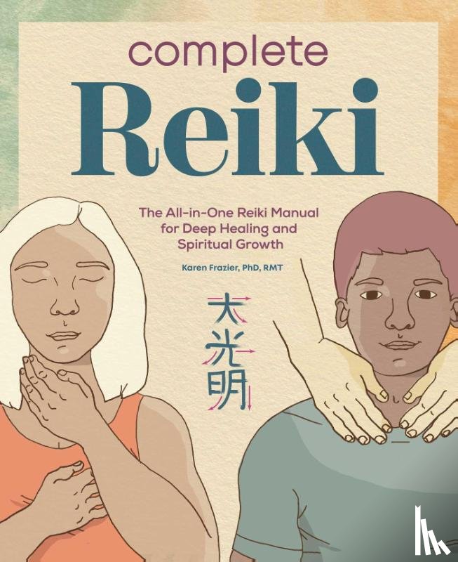 Frazier, Karen - Complete Reiki