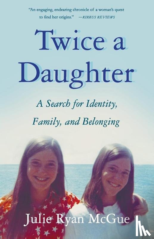 McGue, Julie Ryan - Twice a Daughter