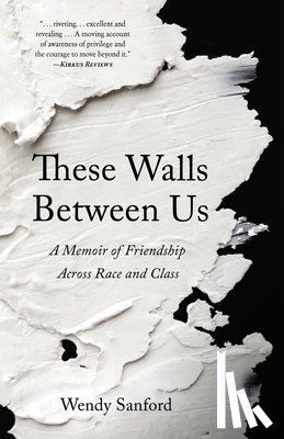 Sanford, Wendy - These Walls Between Us