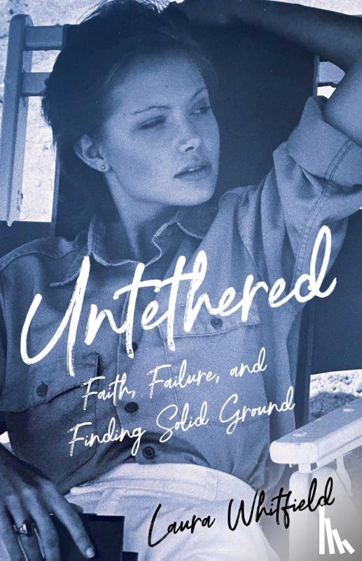 Whitfield, Laura - Untethered