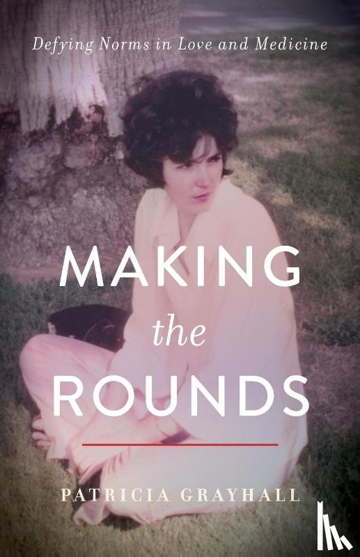Grayhall, Patricia - Making the Rounds