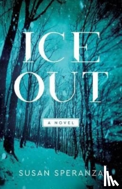Speranza, Susan - Ice Out