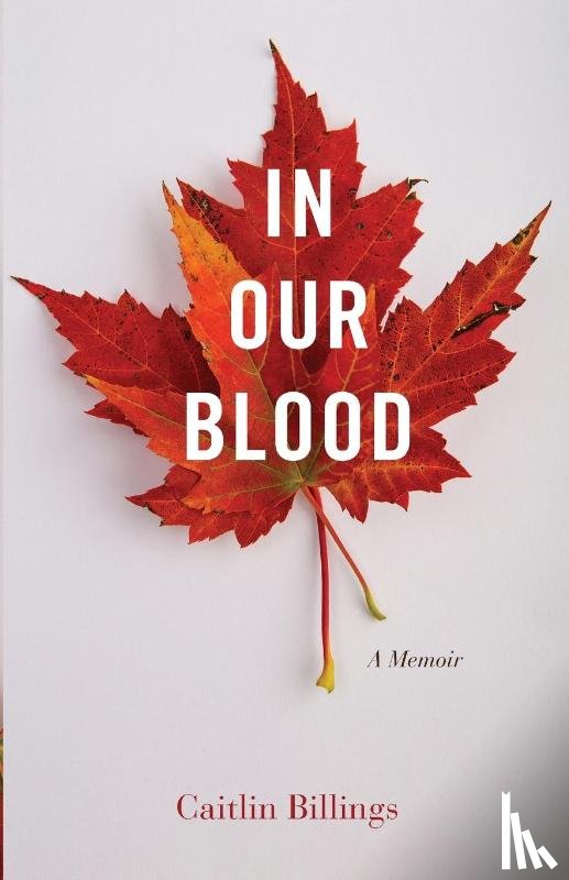 Billings, Caitlin - In Our Blood