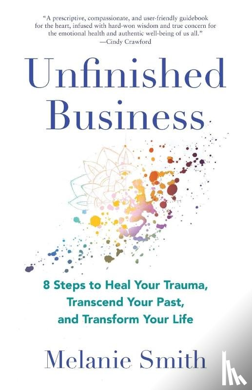 Smith, Melanie - Unfinished Business