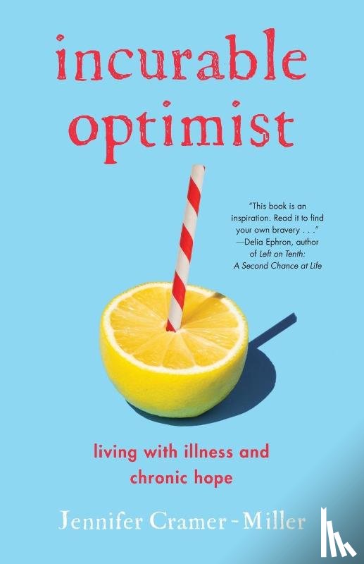 Cramer-Miller, Jennifer - Incurable Optimist