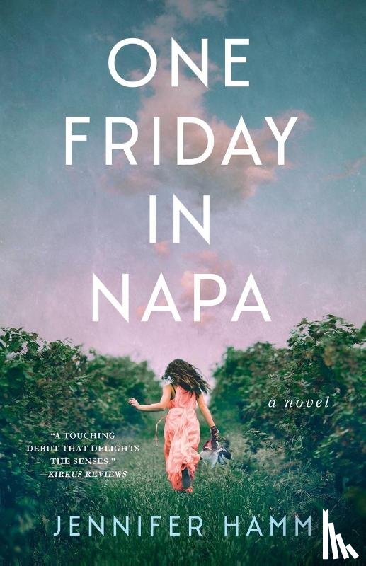 Hamm, Jennifer - One Friday in Napa