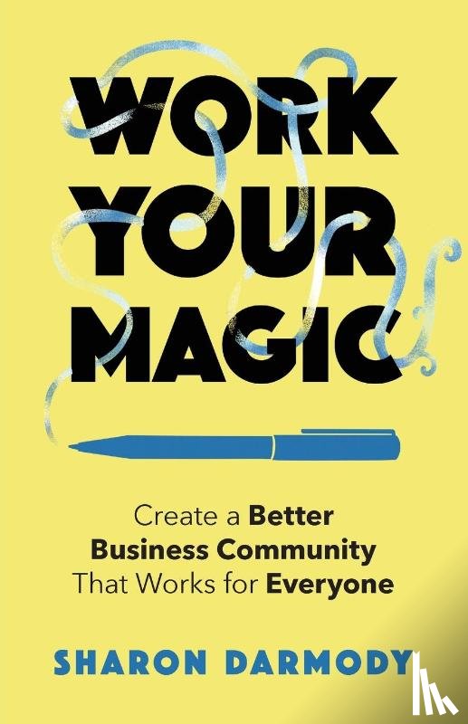 Darmody, Sharon - Work Your Magic