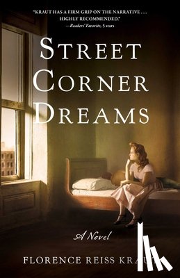 Kraut, Florence Reiss - Street Corner Dreams