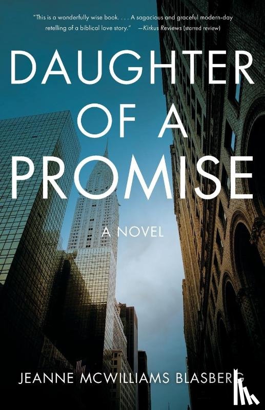 Blasberg, Jeanne McWilliams - Daughter of a Promise