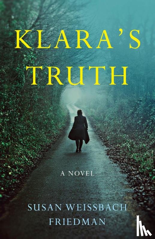 Weissbach Friedman, Susan - Klara's Truth