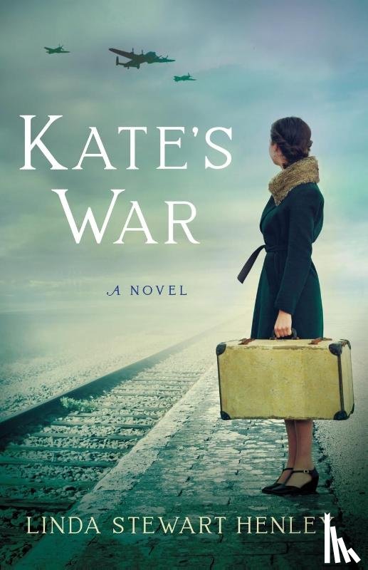 Henley, Linda Stewart - Kate's War