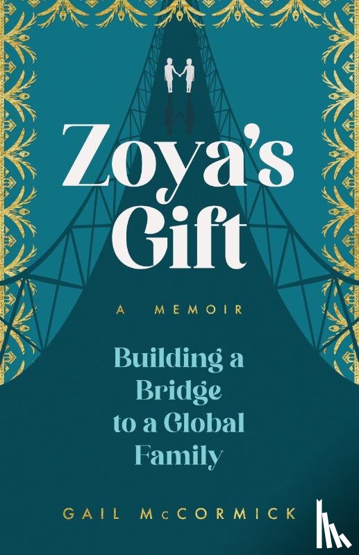 McCormick, Gail - Zoya's Gift