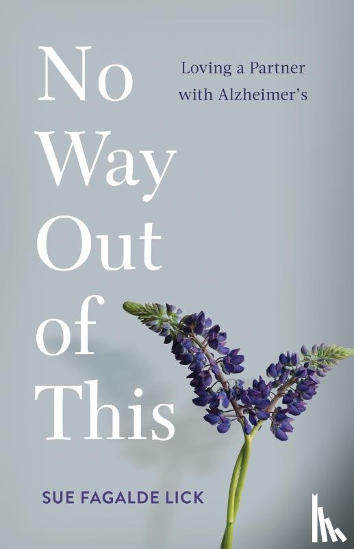 Lick, Sue Fagalde - No Way Out of This