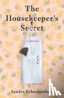 Schnakenburg, Sandra - The Housekeeper's Secret