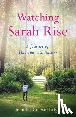 Celeste Briggs, Jennifer - Watching Sarah Rise