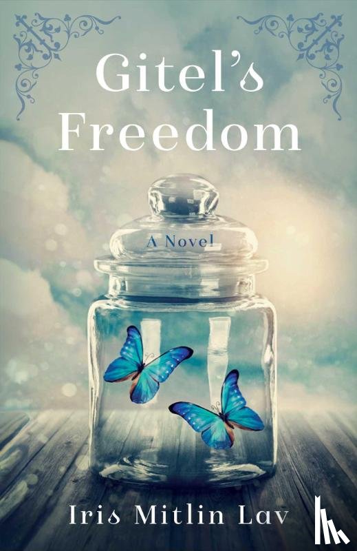 Lav, Iris Mitlin - Gitel's Freedom
