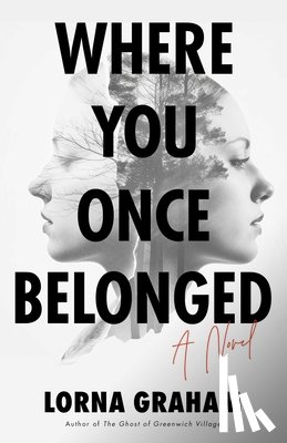 Graham, Lorna - Where You Once Belonged