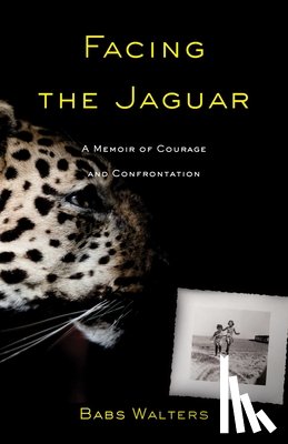 Walters, Babs - Facing the Jaguar
