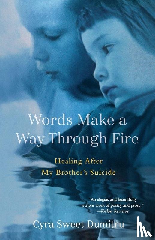 Sweet Dumitru, Cyra - Words Make a Way Through Fire