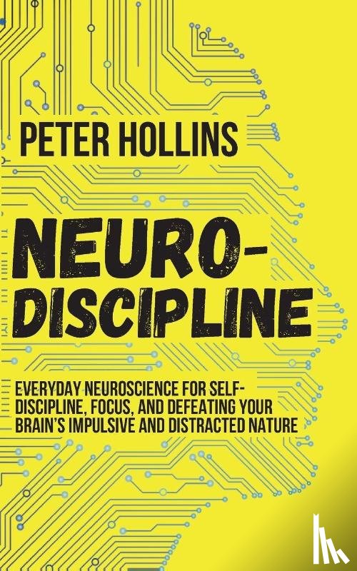 Hollins, Peter - Neuro-Discipline