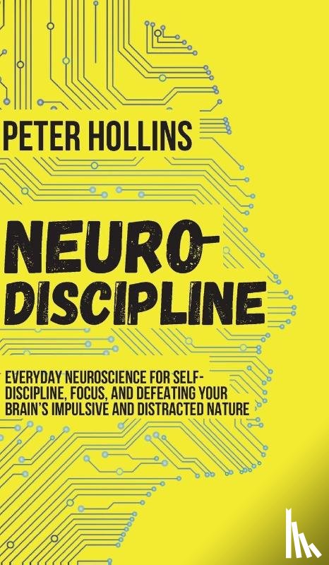 Hollins, Peter - Neuro-Discipline