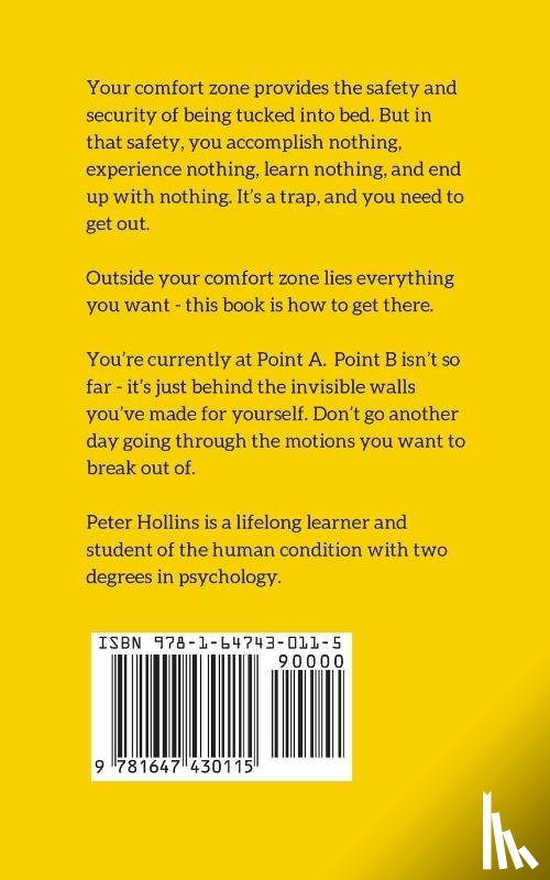 Hollins, Peter - The Science of Breaking Out of Your Comfort Zone