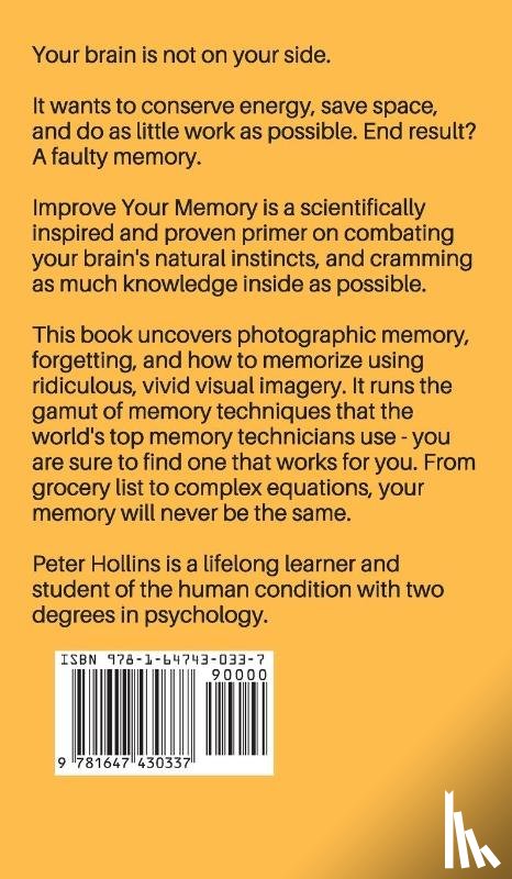 King, Patrick - Improve Your Memory - Learn Faster, Retain more, and Unlock Your Brain's Potential - 17 Scientifically Proven Memory Techniques for Better Daily Living