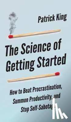 Hollins, Peter - The Science of Getting Started