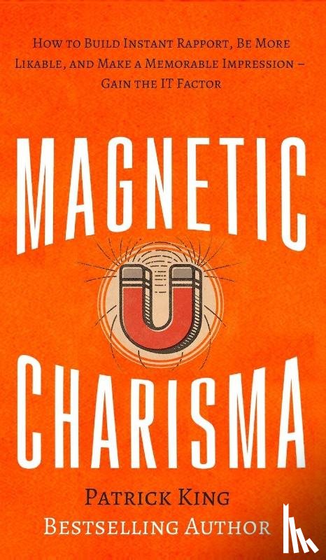 King, Patrick - Magnetic Charisma