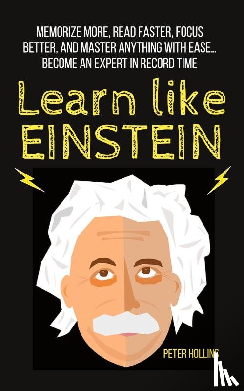 Hollins, Peter - Learn Like Einstein